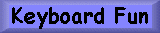 KeyboardFun